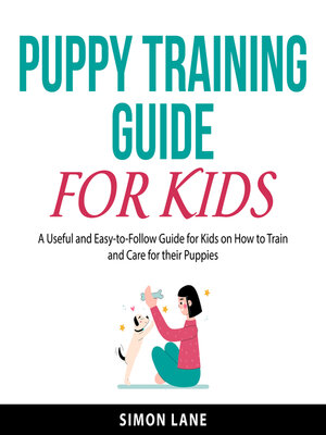 cover image of Puppy Training Guide for Kids
